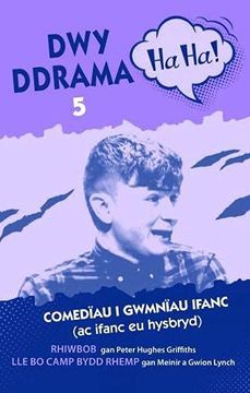 portada Dwy Ddrama ha ha! - 5 (en Galés)