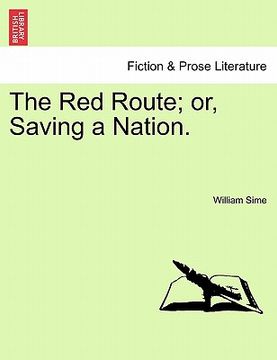portada the red route; or, saving a nation.