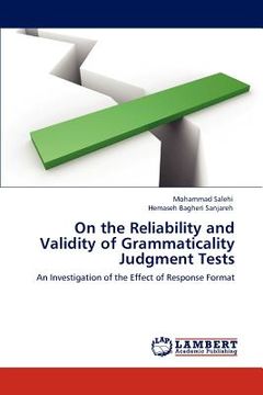 portada on the reliability and validity of grammaticality judgment tests (en Inglés)