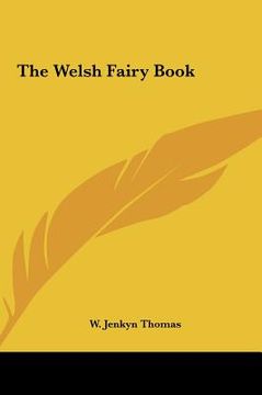 portada the welsh fairy book the welsh fairy book (in English)