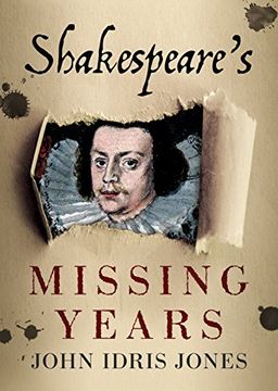 portada Shakespeare's Missing Years (in English)