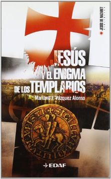 portada Jesus y el Enigma de los Templarios (in Spanish)