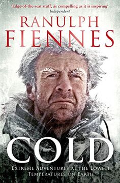 portada Cold: Extreme Adventures at the Lowest Temperatures on Earth
