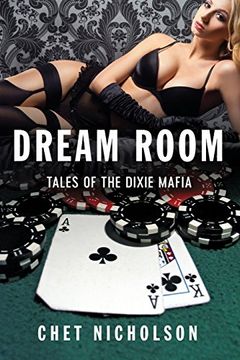 portada dream room: tales of the dixie mafia (en Inglés)