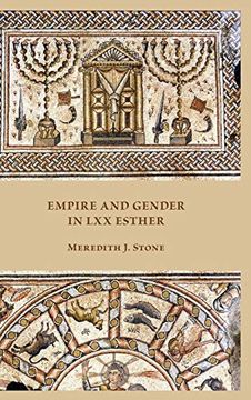 portada Empire and Gender in lxx Esther (Early Judaism and its Literature) (en Inglés)