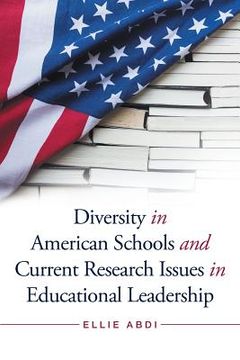 portada Diversity in American Schools and Current Research Issues in Educational Leadership (en Inglés)