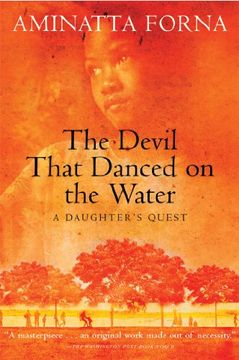 portada The Devil That Danced on the Water: A Daughter's Quest (en Inglés)