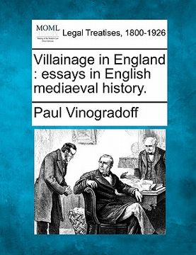 portada villainage in england: essays in english mediaeval history. (in English)