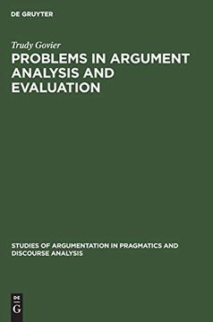 portada Problems in Argument Analysis and Evaluation (Studies of Argumentation in Pragmatics and Discourse Analysis) (Vol 5) [no Binding ] (in English)