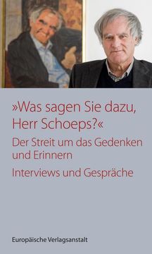 portada Was Sagen sie Dazu, Herr Schoeps? (in German)
