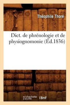 portada Dict. de Phrénologie Et de Physiognomonie (Éd.1836)
