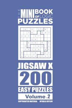 portada The Mini Book of Logic Puzzles - Jigsaw X 200 Easy (Volume 2)