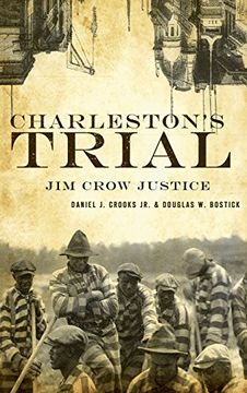 portada Charleston's Trial: Jim Crow Justice