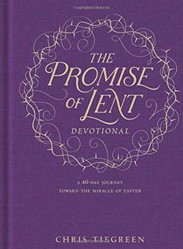 portada The Promise of Lent Devotional: A 40-Day Journey Toward the Miracle of Easter 