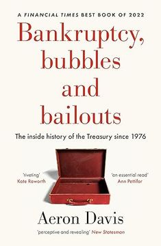 portada Bankruptcy, Bubbles and Bailouts: The Inside History of the Treasury Since 1976 (Manchester Capitalism) (en Inglés)