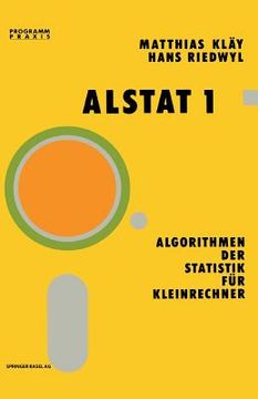 portada alstat 1: algorithmen der statistik fa1/4r kleinrechner (en Alemán)