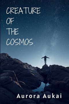portada Creature of the Cosmos: Poetry Collection (en Inglés)