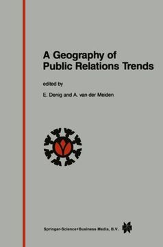 portada A Geography of Public Relations Trends: Selected Proceedings of the 10th Public Relations World Congress “Between People and Power”, Amsterdam 3 – 7 June 1985