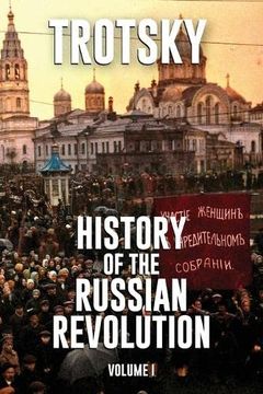 portada History of the Russian Revolution: Volume 1 (in English)