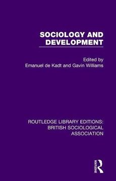 portada Sociology and Development: Volume 8 (Routledge Library Editions: British Sociological Association) (en Inglés)