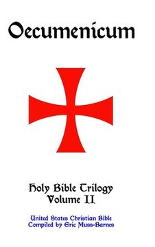 portada Oecumenicum Holy Bible Trilogy Volume II (en Inglés)
