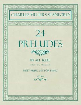 portada 24 Preludes - in all Keys - Book 1 of 2 - Pieces 1-16 - Sheet Music set for Piano - op. 163 (en Inglés)