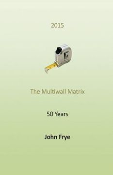 portada The Multiwall Matrix: The Turns in Life (in English)