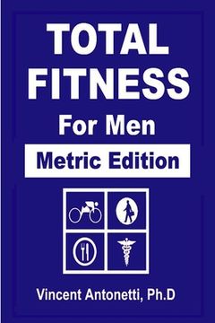 portada Total Fitness for Men - Metric Edition (en Inglés)