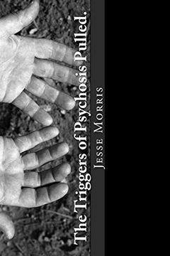 portada The Triggers of Psychosis Pulled.