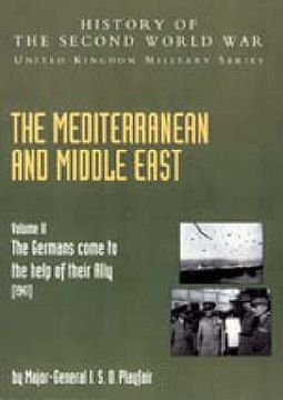 portada The Mediterranean and Middle East Volume II, . the Germans Come to the Help of Their Ally (1941) (in English)