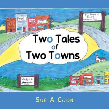 portada Two Tales of Two Towns (en Inglés)