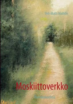 portada Moskiittoverkko: Runokokoelma (in Finnish)