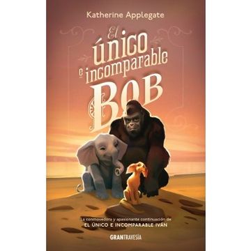 portada El Unico e Incomparable bob (in Spanish)