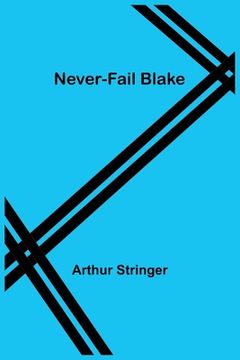 portada Never-Fail Blake (en Inglés)