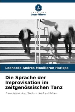 portada Die Sprache der Improvisation im zeitgenössischen Tanz (en Alemán)