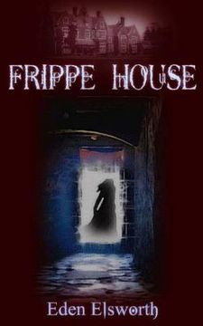 portada Frippe House (in English)
