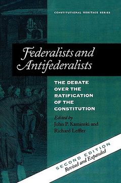 portada federalists and antifederalists: the debate over the ratification of the constitution (en Inglés)