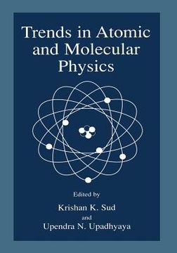 portada Trends in Atomic and Molecular Physics (en Inglés)