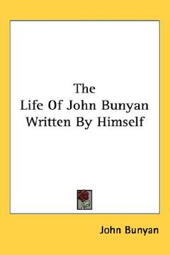 portada the life of john bunyan written by himself (in English)