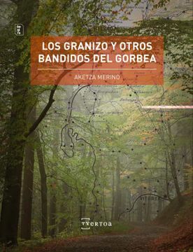 portada Los Granizo y Otros Bandidos del Gorbea (in Spanish)