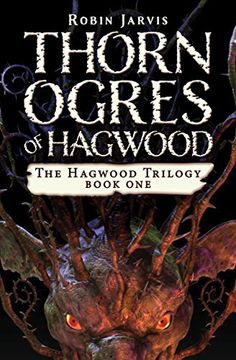 portada Thorn Ogres of Hagwood (The Hagwood Trilogy) (in English)