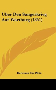 portada Uber Den Sangerkrieg Auf Wartburg (1851) (en Alemán)
