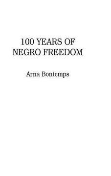 portada 100 years of negro freedom (en Inglés)