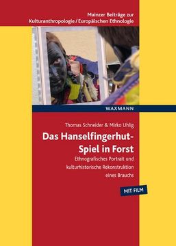 portada Das Hanselfingerhut-Spiel in Forst (en Alemán)