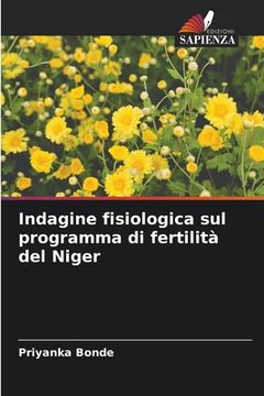 portada Indagine fisiologica sul programma di fertilità del Niger (en Italiano)