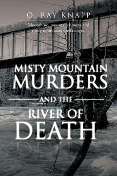 portada misty mountain murders and the river of death (en Inglés)