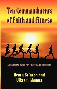 portada ten commandments of faith and fitness: a practical guide for health and wellness (in English)