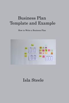 portada Business Plan Template and Example: How to Write a Business Plan (en Inglés)