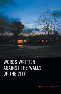 portada Words Written Against the Walls of the City: Poems (en Inglés)