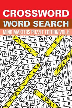 portada Crossword Word Search: Mind Masters Puzzle Edition Vol. 6 (en Inglés)
